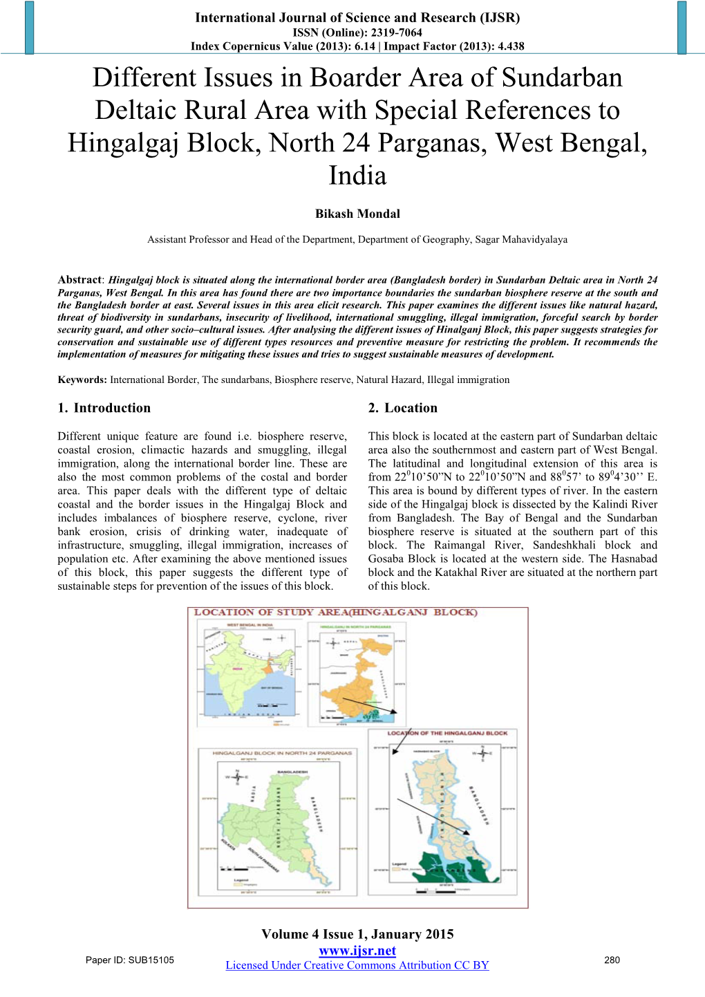 Different Issues in Boarder Area of Sundarban Deltaic Rural Area with Special References to Hingalgaj Block, North 24 Parganas, West Bengal, India