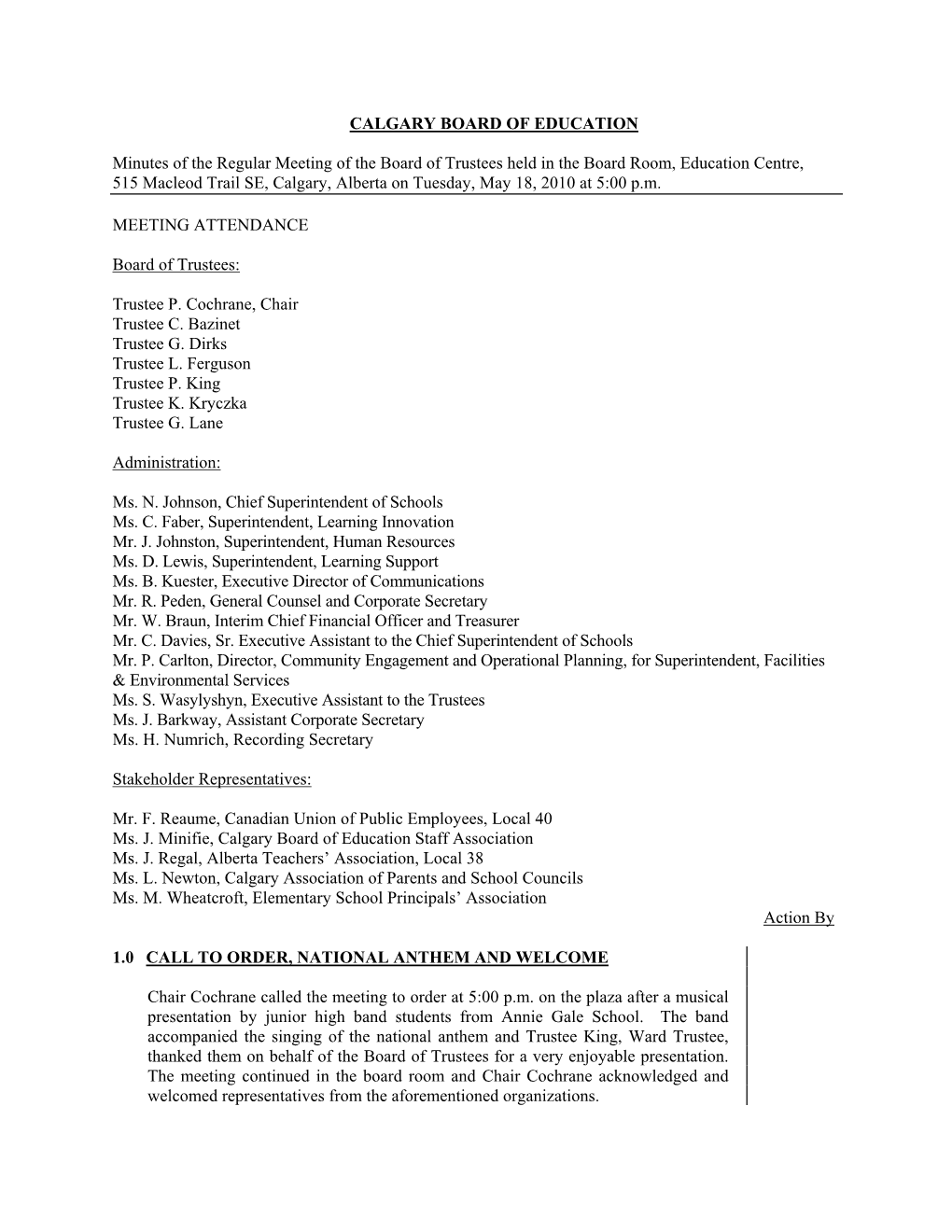 CALGARY BOARD of EDUCATION Minutes of the Regular Meeting Of