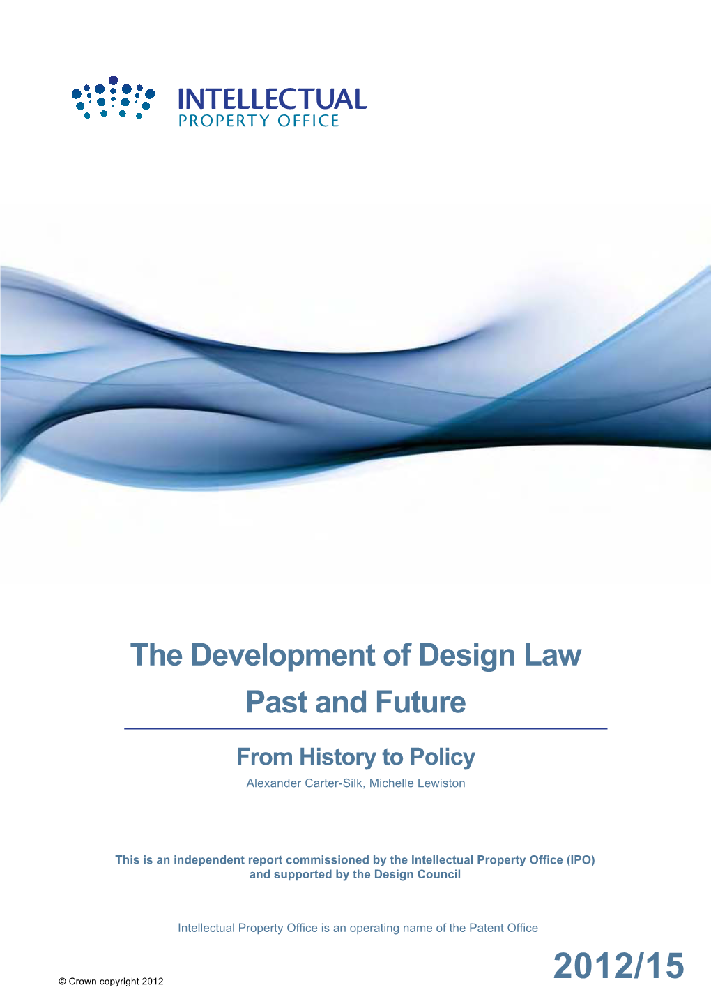 The Development of Design Law Past and Future