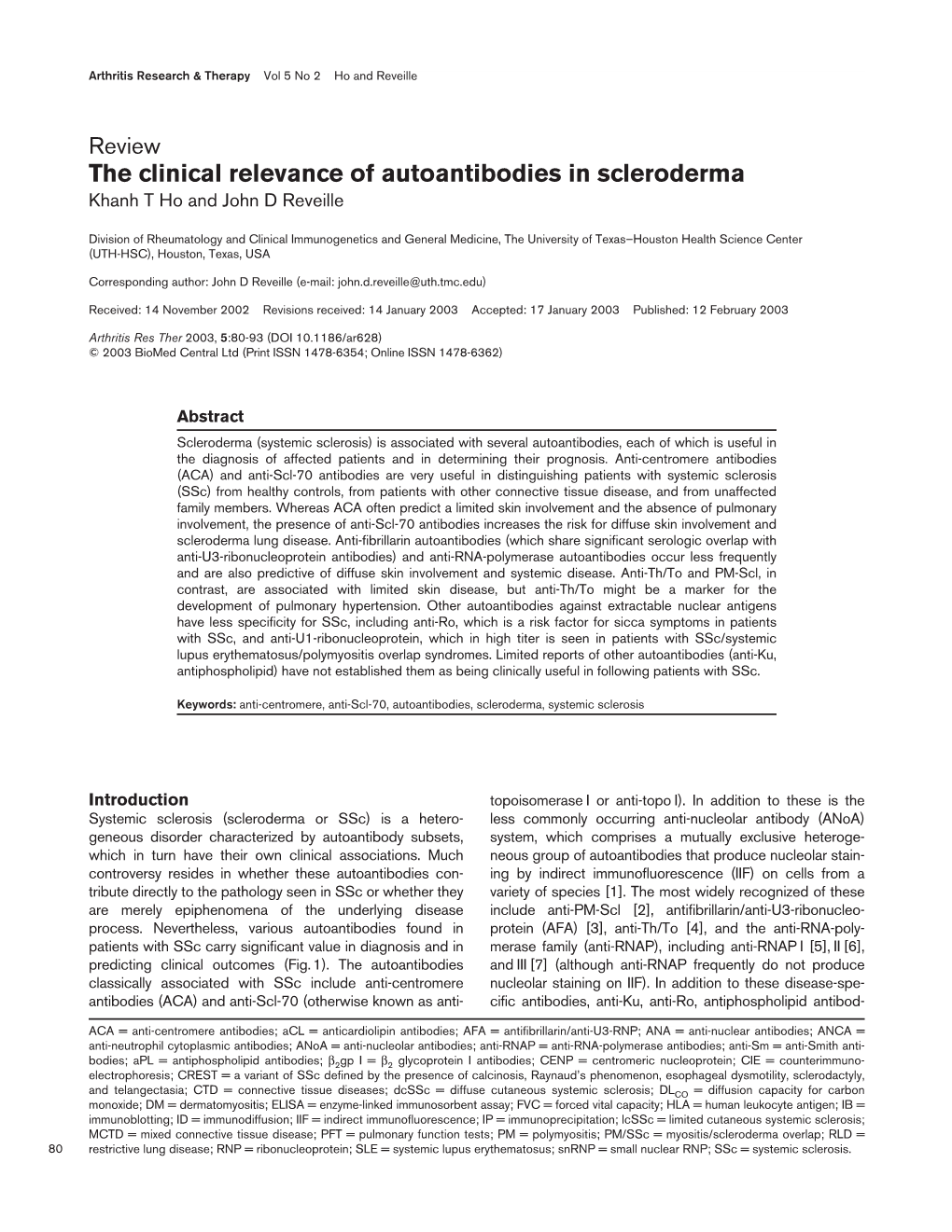 The Clinical Relevance of Autoantibodies in Scleroderma Khanh T Ho and John D Reveille