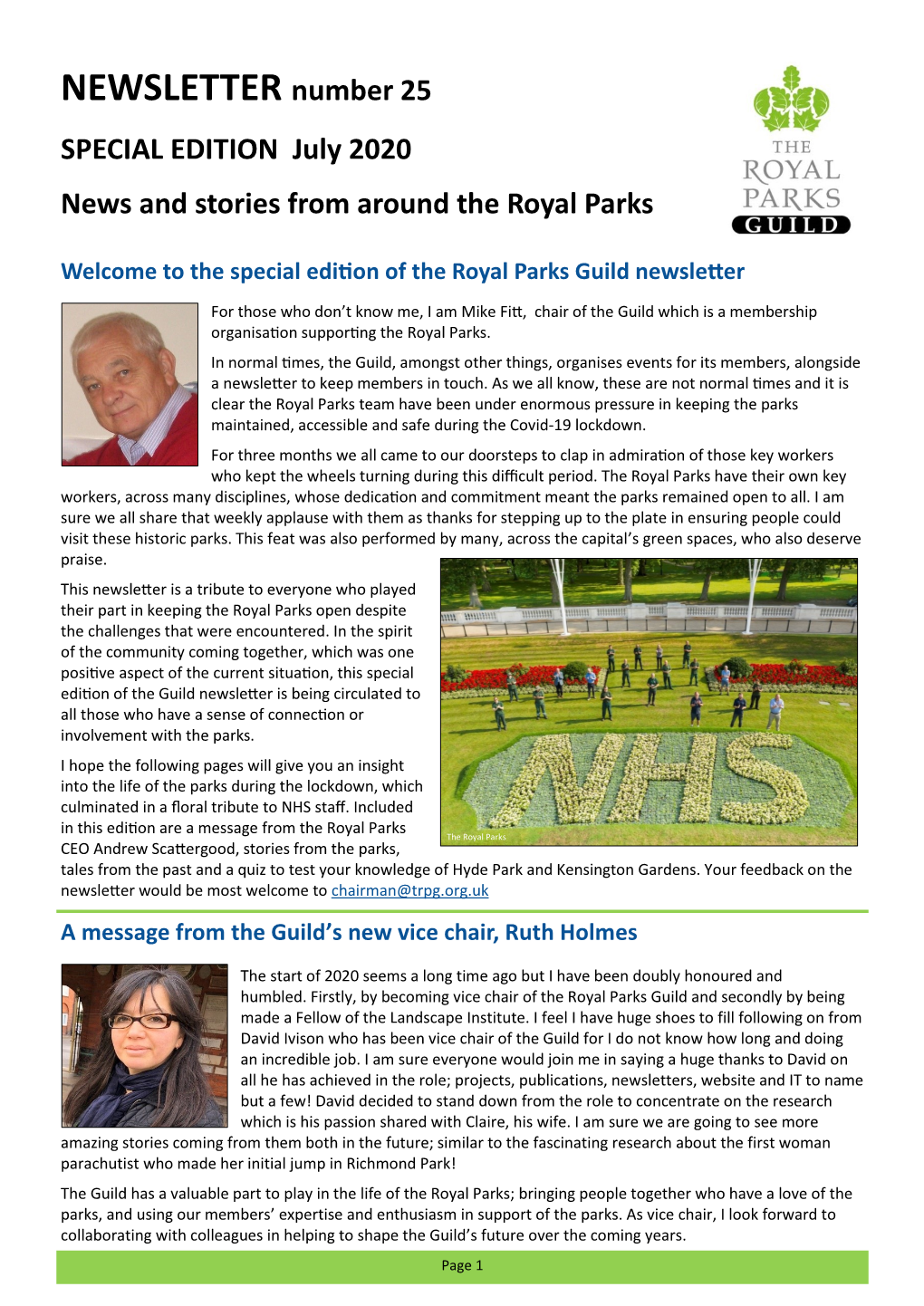 NEWSLETTER Number 25 SPECIAL EDITION July 2020 News and Stories from Around the Royal Parks