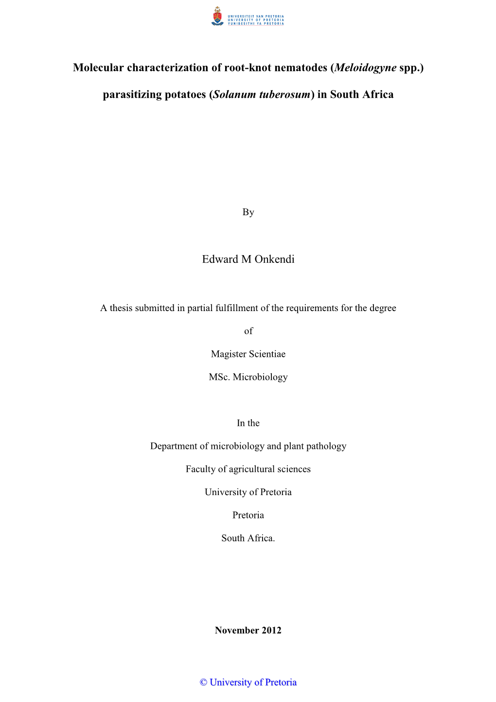 Molecular Characterization of Root-Knot Nematodes (Meloidogyne Spp.)