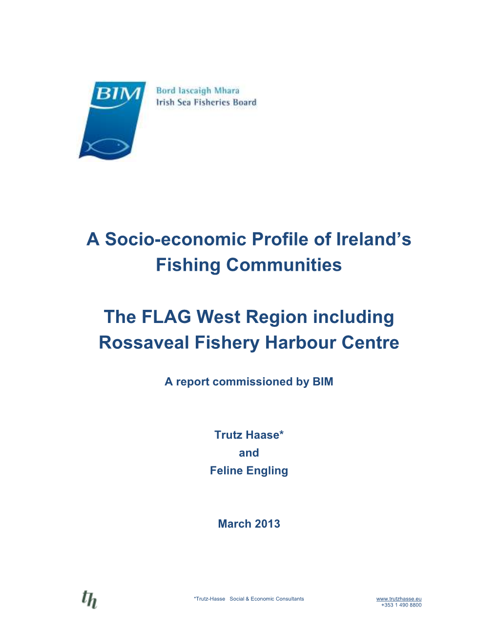 A Socio-Economic Profile of Ireland's Fishing Communities the FLAG