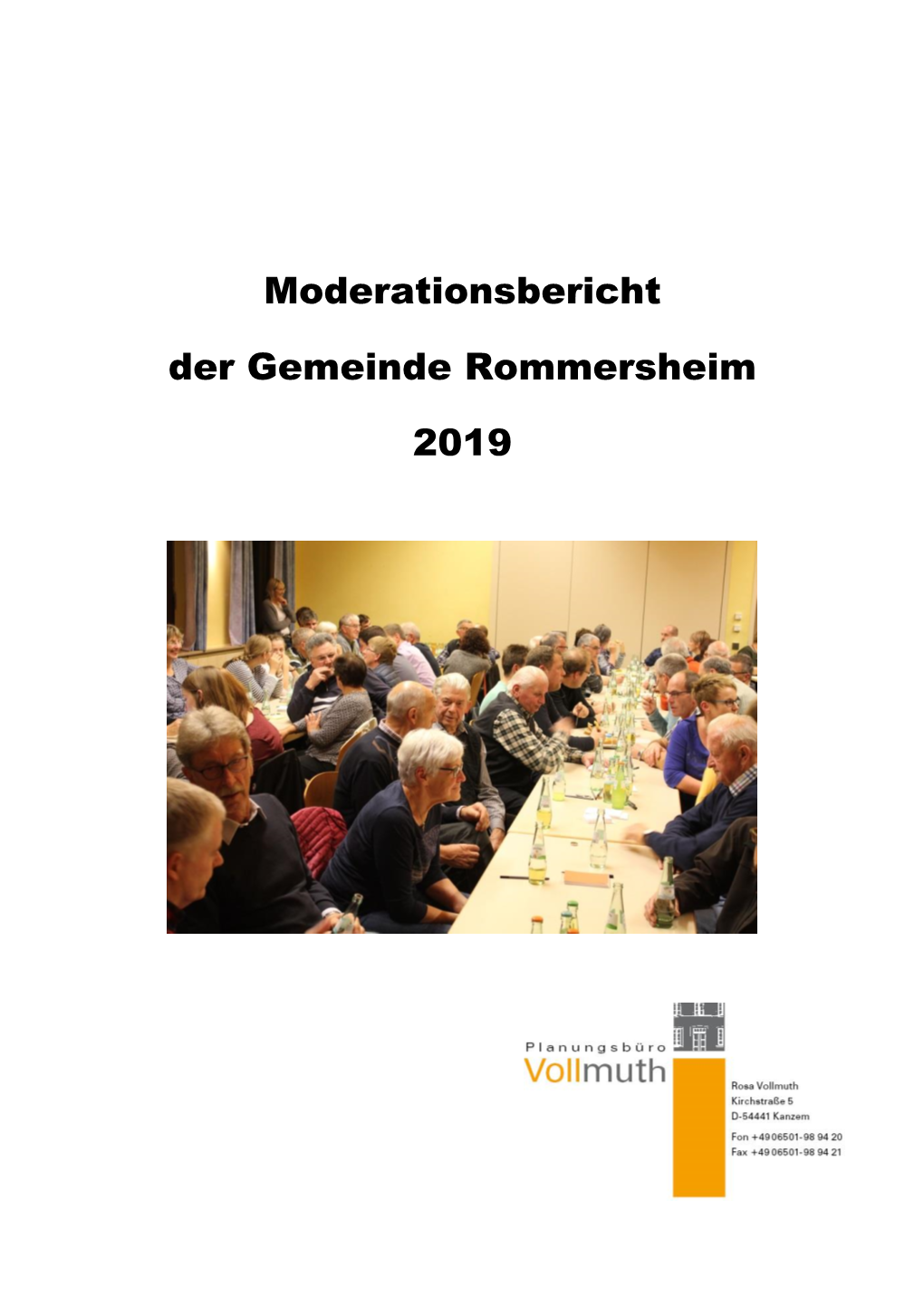 Moderationsbericht Der Gemeinde Rommersheim 2019