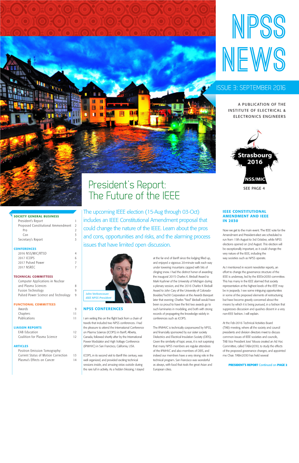 President's Report: the Future of the IEEE