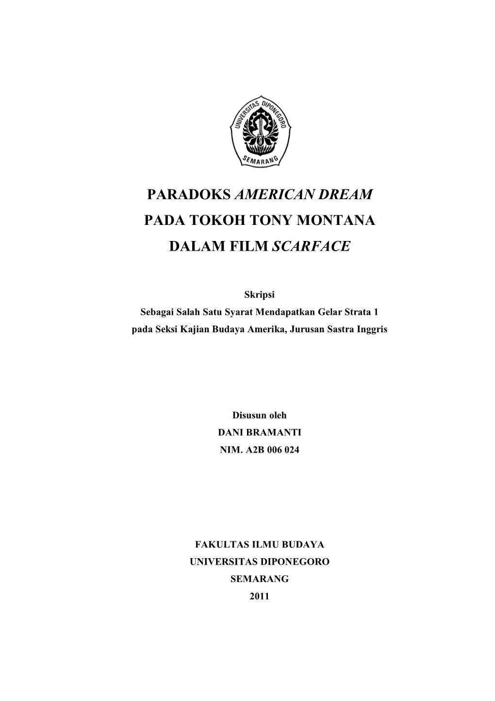 Paradoks American Dream Pada Tokoh Tony Montana Dalam Film Scarface