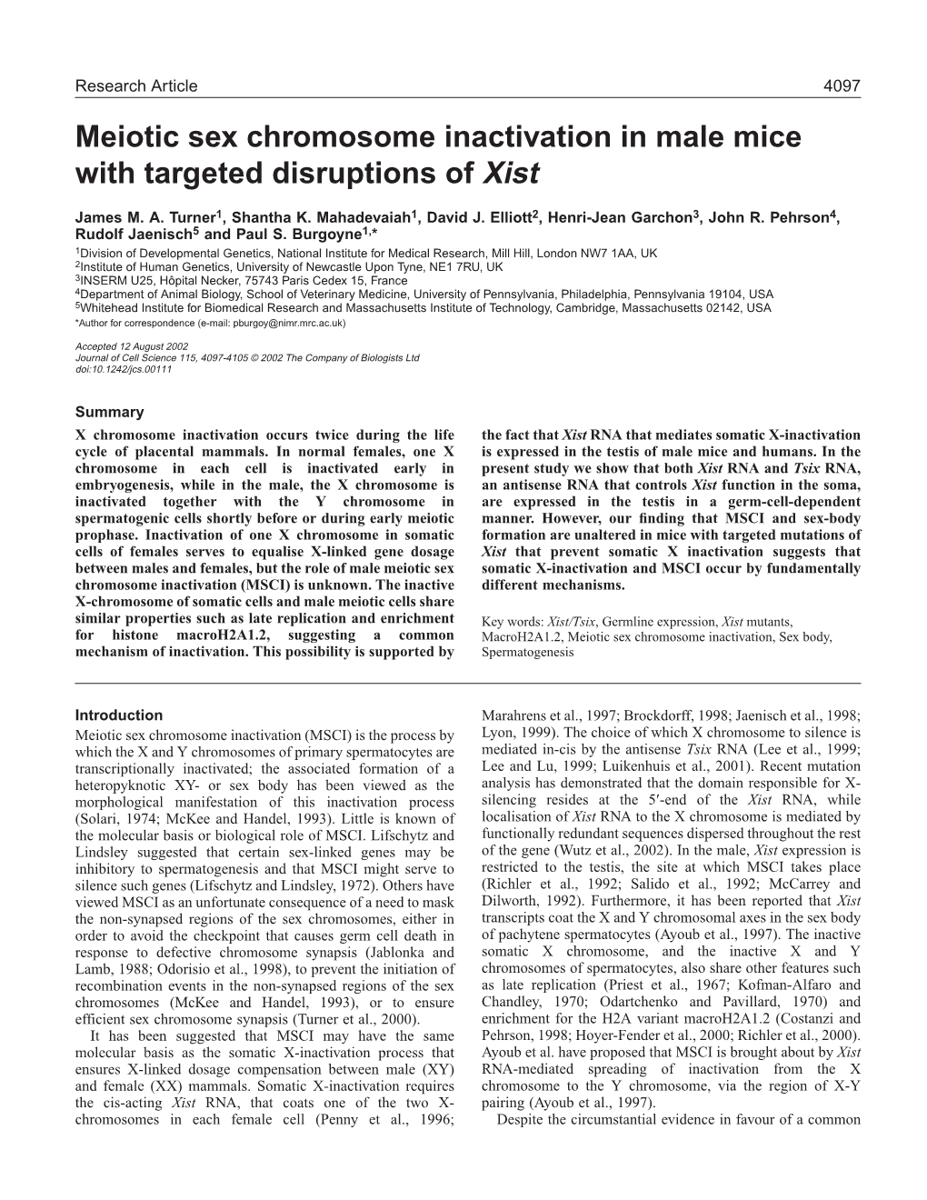 Meiotic Sex Chromosome Inactivation in Male Mice with Targeted Disruptions of Xist