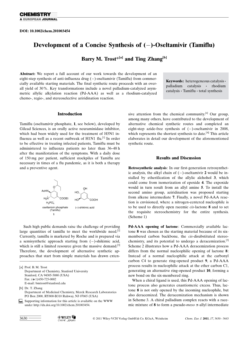 Development of a Concise Synthesis of ()Oseltamivir (Tamiflu)