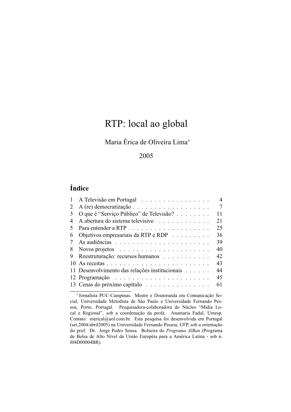 RTP: Local Ao Global