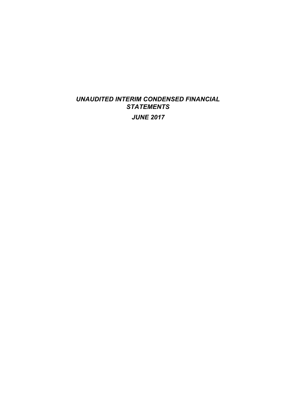 Unaudited Interim Condensed Financial Statements June 2017 I&M Holdings Limited Statement of Profit Or Loss and Other Comprehensive Income