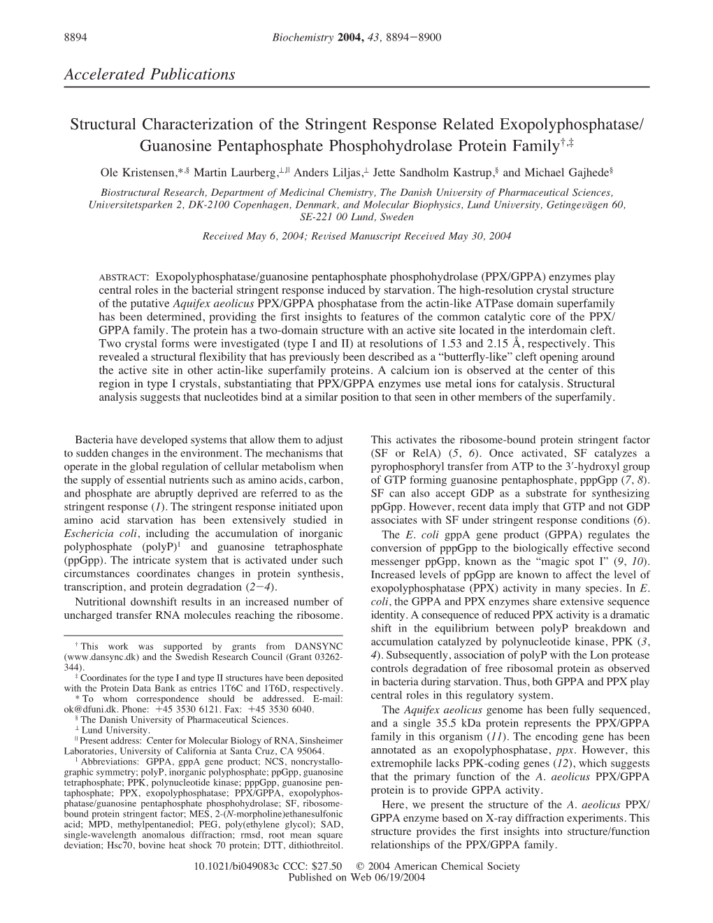 Accelerated Publications Structural Characterization of the Stringent Response Related Exopolyphosphatase