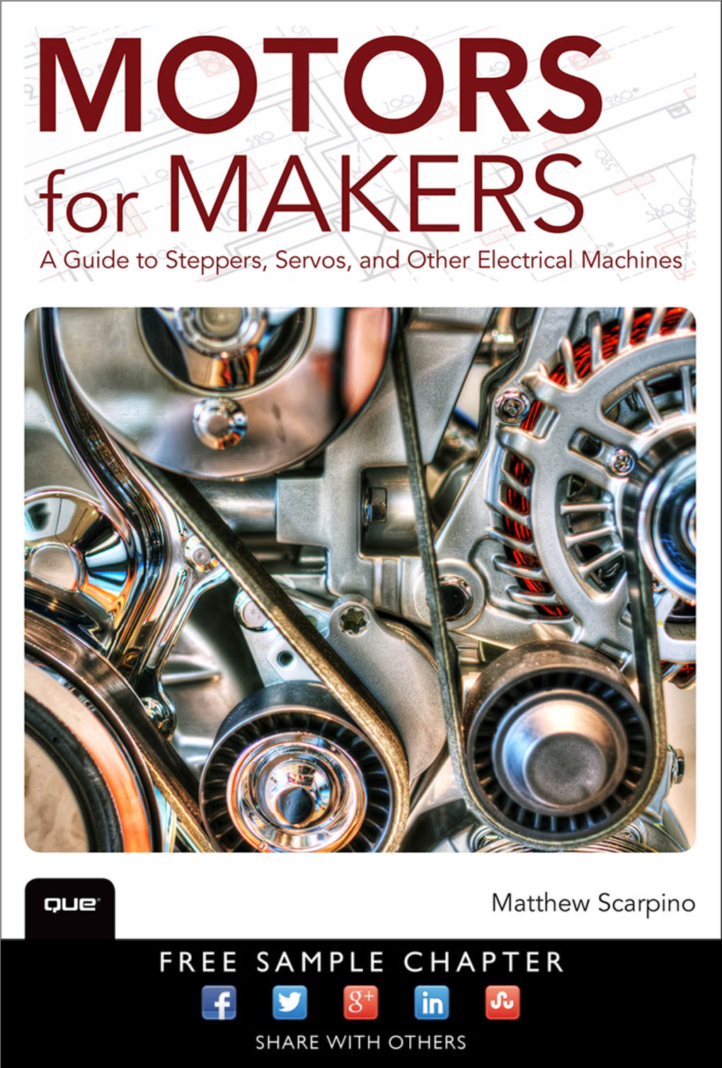 Motors for Makers: a Guide to Steppers, Servos, and Other
