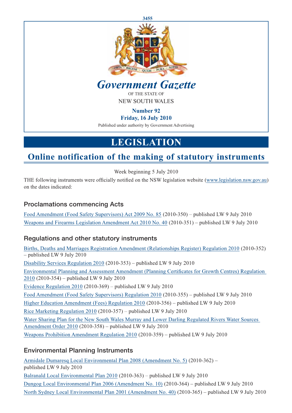 Government Gazette of the STATE of NEW SOUTH WALES Number 92 Friday, 16 July 2010 Published Under Authority by Government Advertising