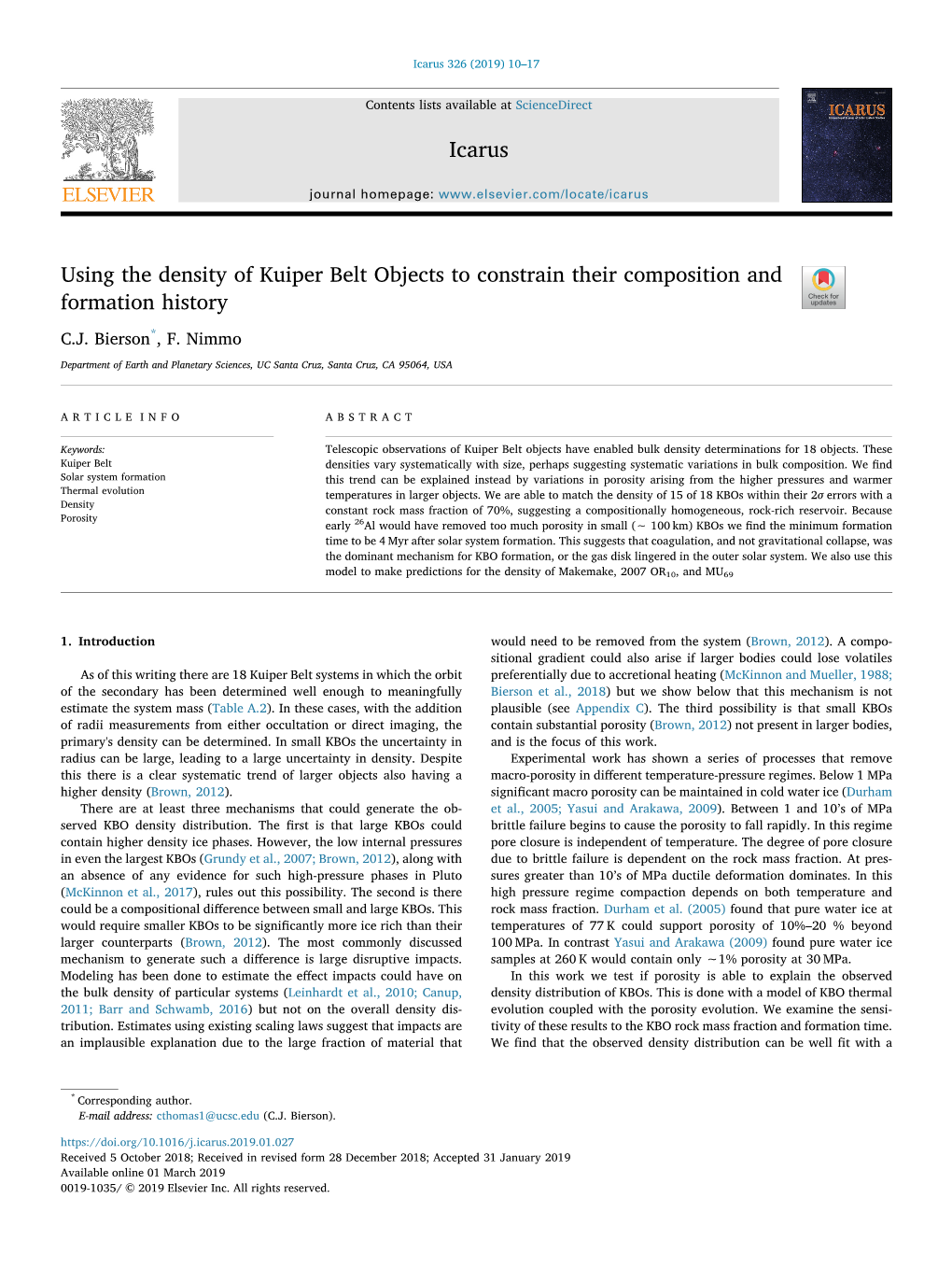 Using the Density of Kuiper Belt Objects to Constrain Their Composition and Formation History T