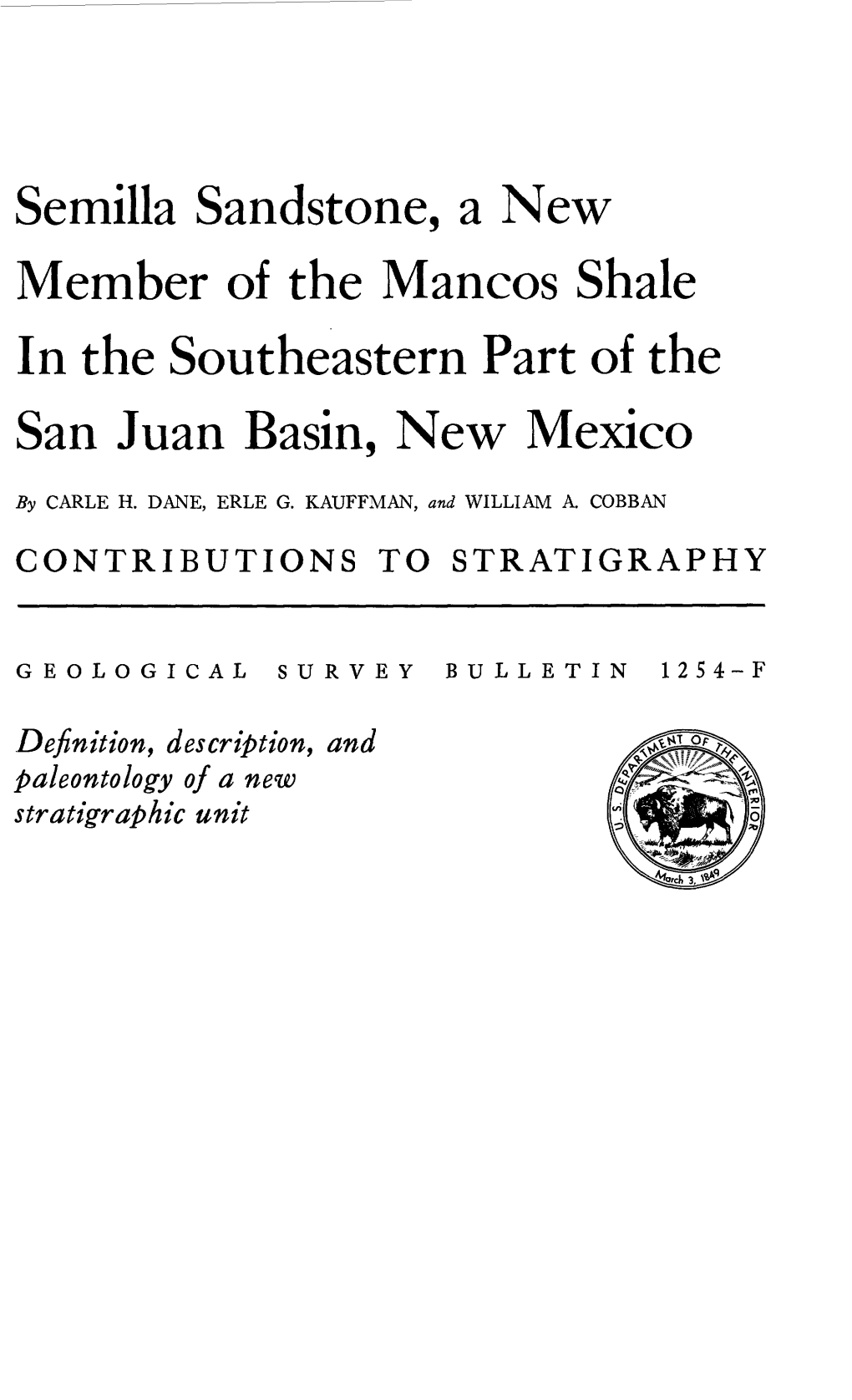 Semilla Sandstone, a New Member of the Mancos Shale in the Southeastern Part of the San Juan Basin, New Mexico