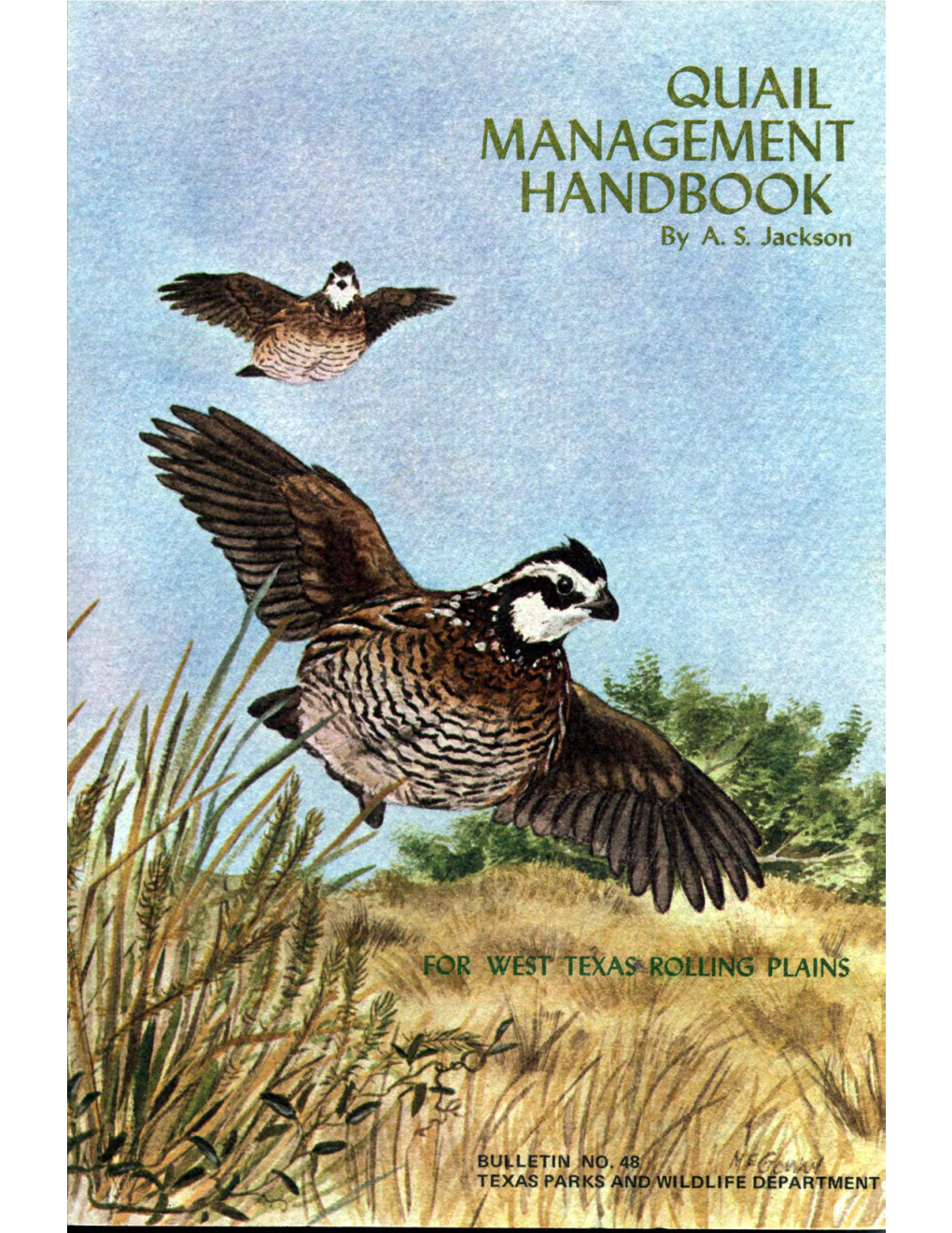 Quail Management Handbook for West Texas Rolling Plains