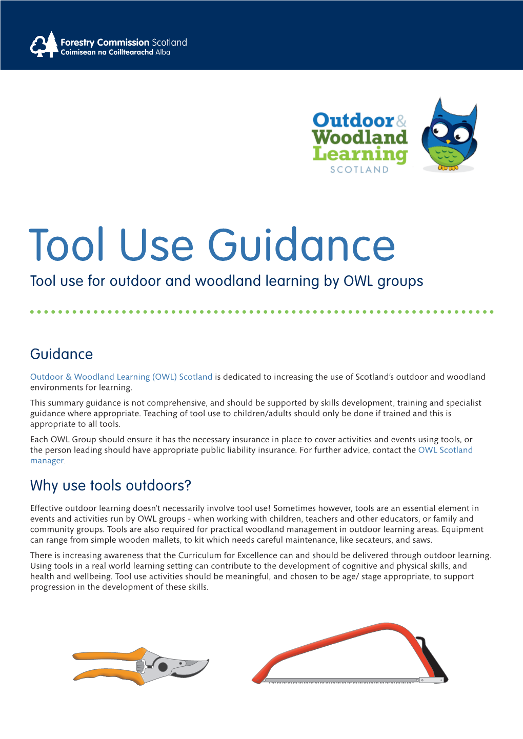 Tool Use Guidance Tool Use for Outdoor and Woodland Learning by OWL Groups