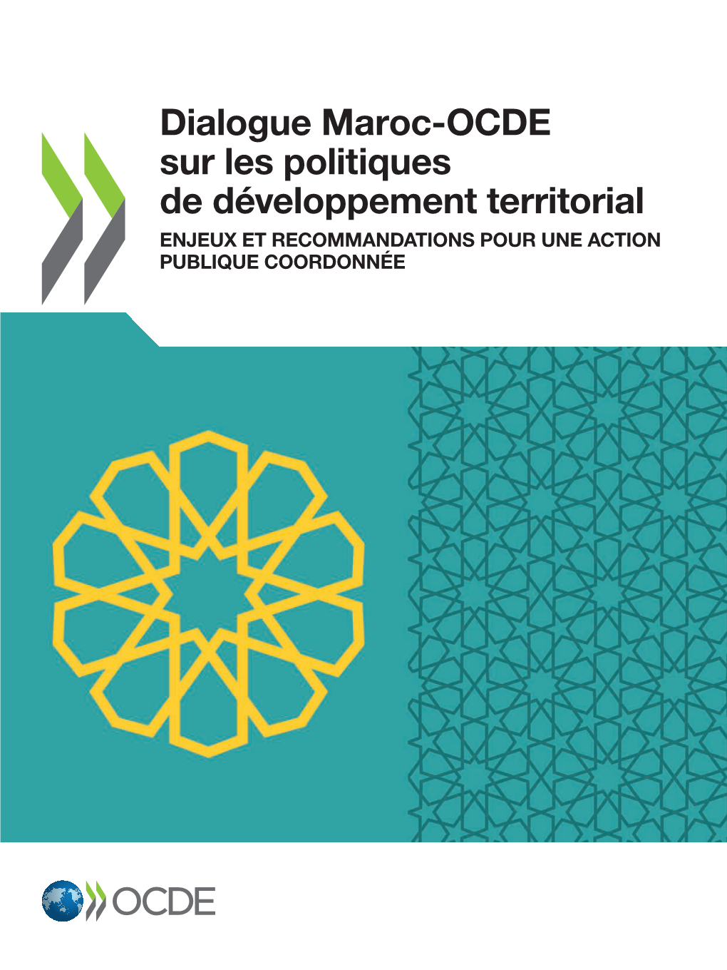 Dialogue Maroc‑OCDE Sur Les Politiques De Développement