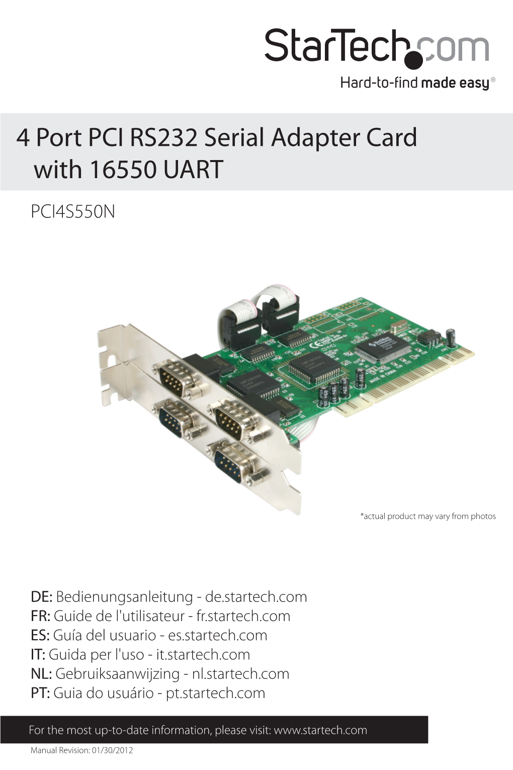 4 Port PCI RS232 Serial Adapter Card with 16550 UART PCI4S550N