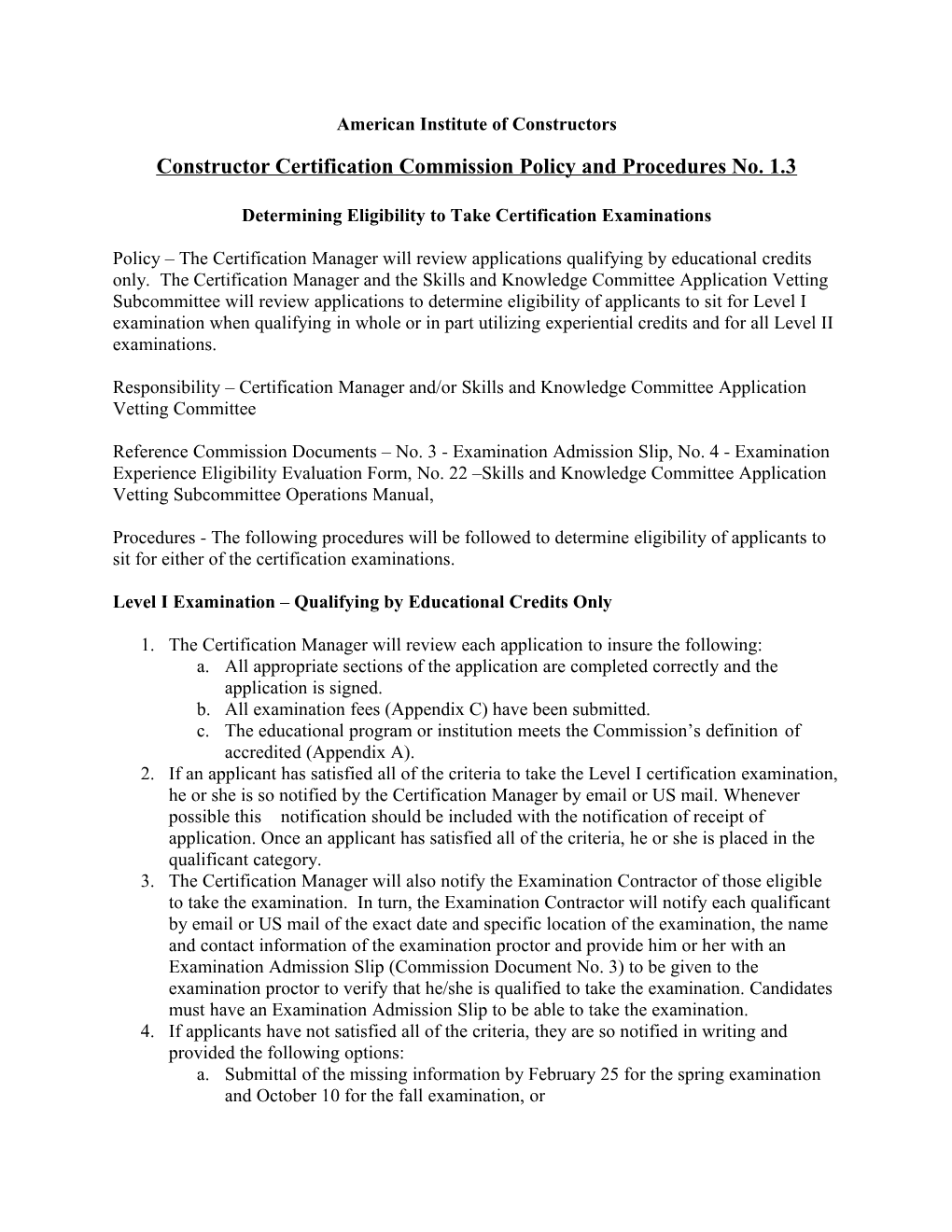 Constructor Certification Commission Policy and Procedures No. 1.3