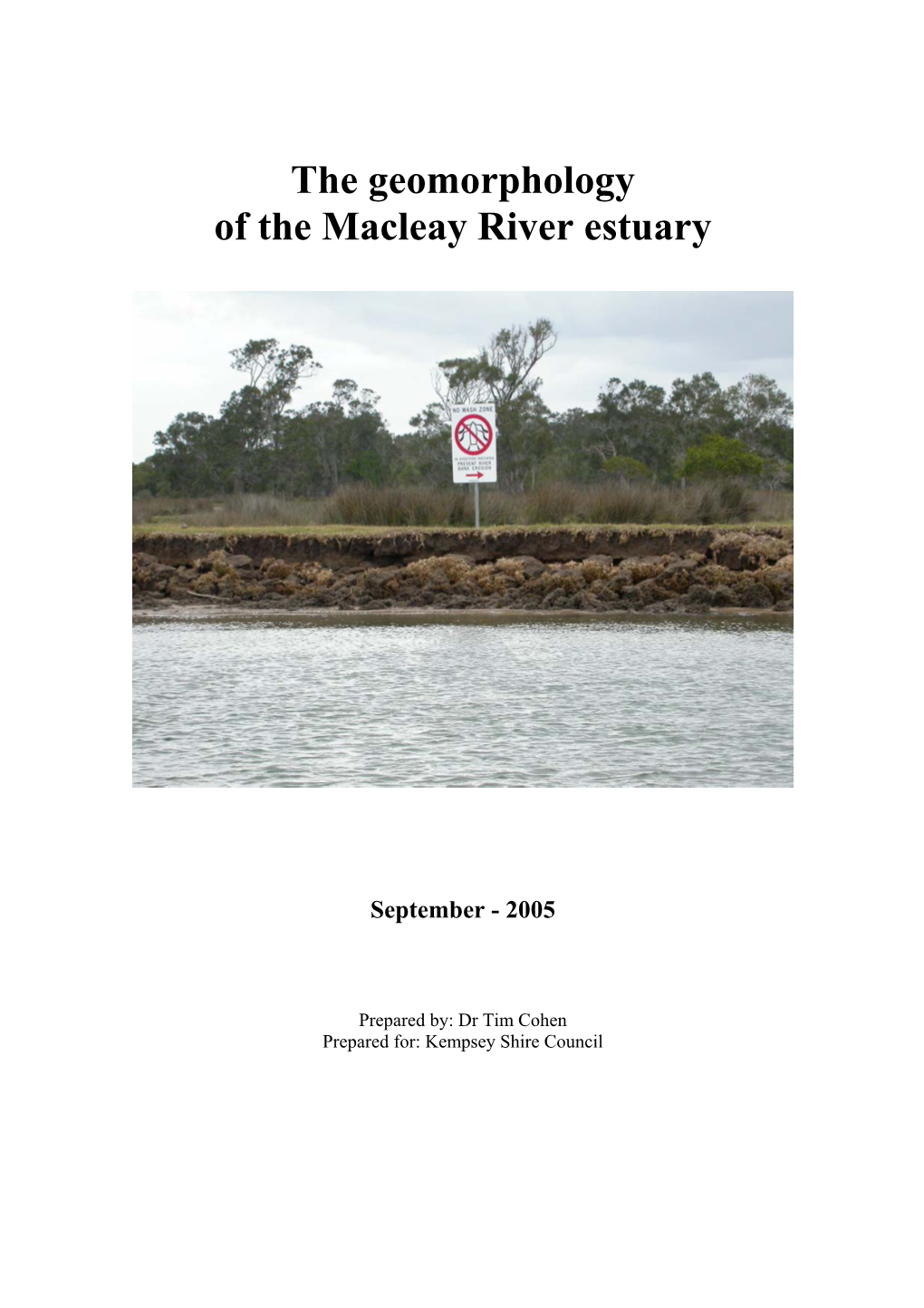 Geomorphy of the Macleay River Estuary