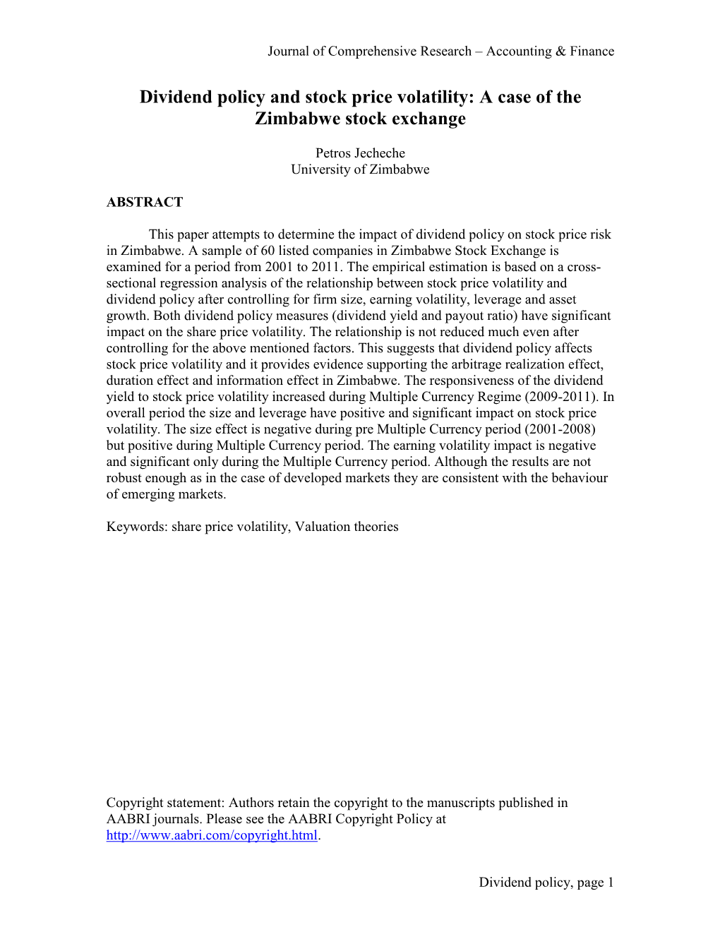 Dividend Policy and Stock Price Volatility: a Case of the Zimbabwe Stock Exchange