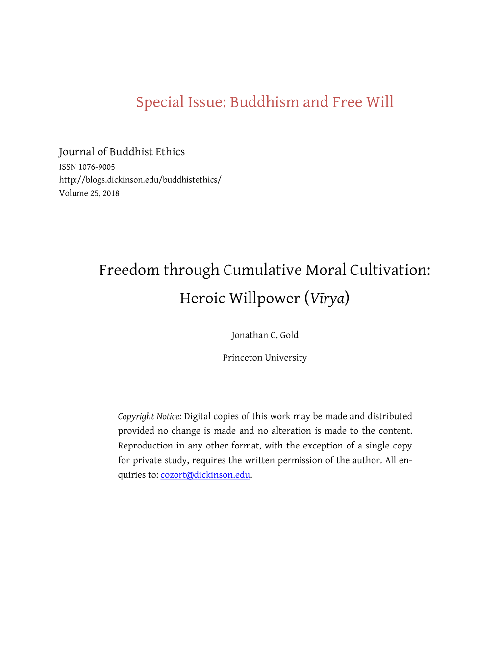 Buddhism and Free Will Freedom Through Cumulative Moral Cultivation