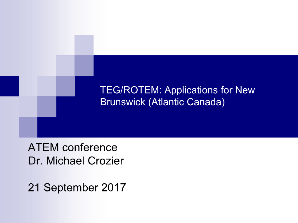 ATEM Conference Dr. Michael Crozier 21 September 2017