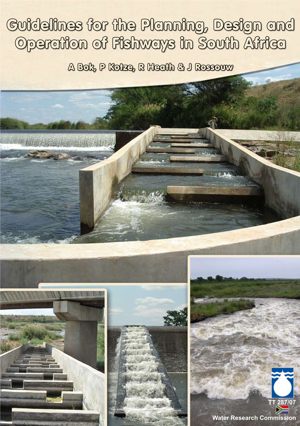 Guidelines for the Planning, Design and Operation of Fishways in South Africa