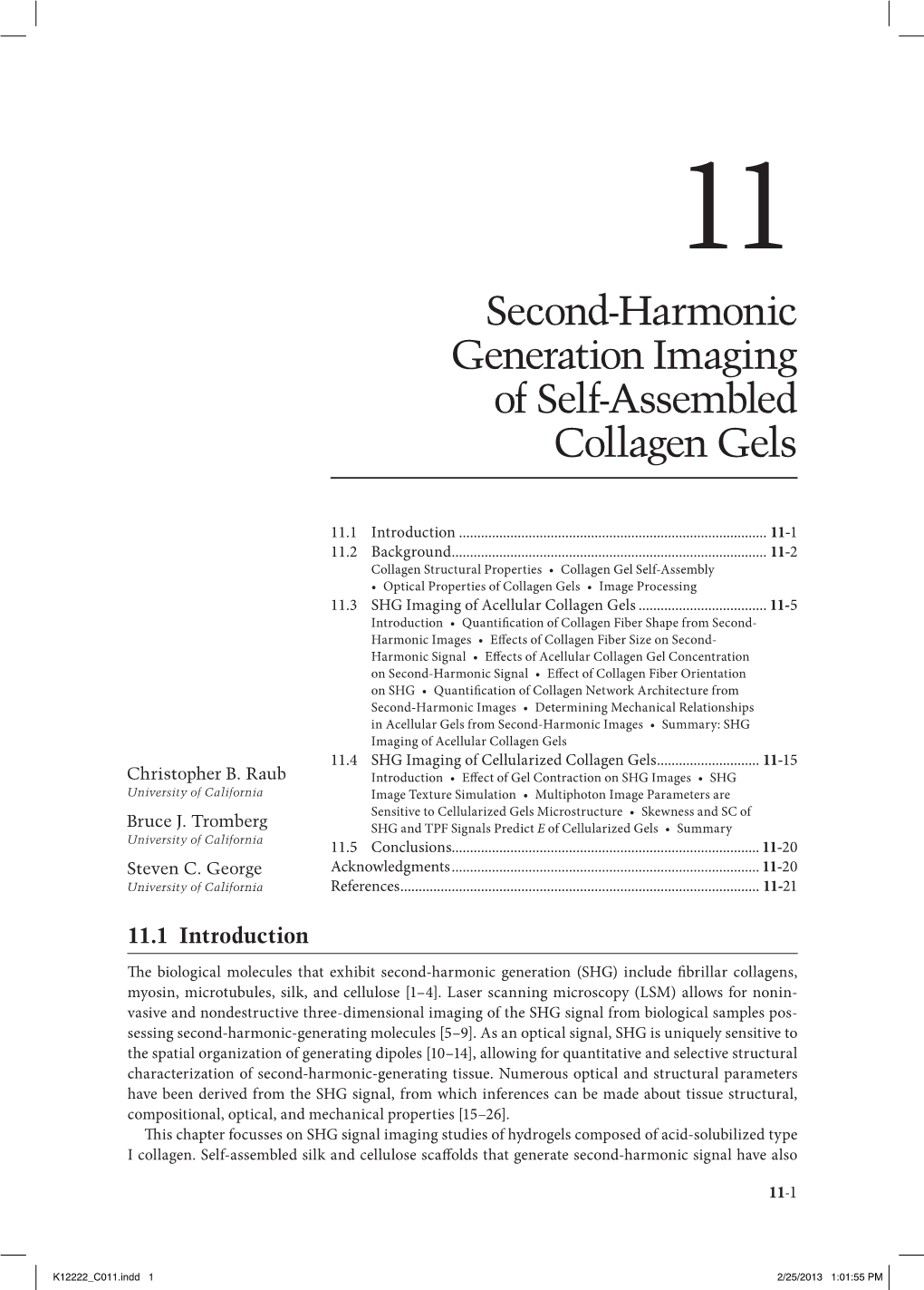 Second-Harmonic Generation Imaging of Self-Assembled Collagen Gels