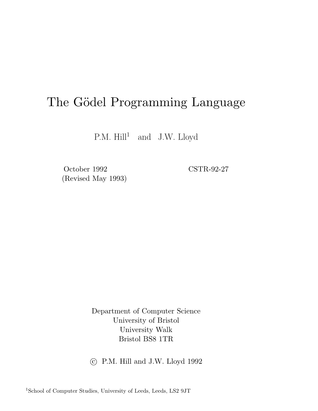 The Gödel Programming Language