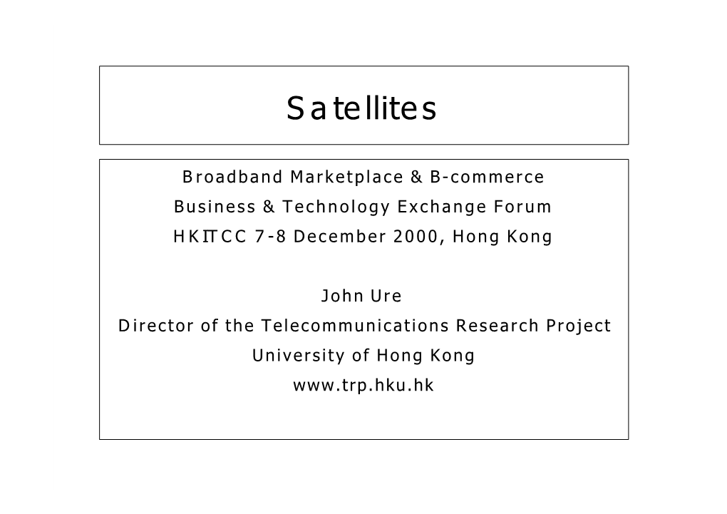 HKITCC: Satellites, Broadband and B-Commerce Presentation