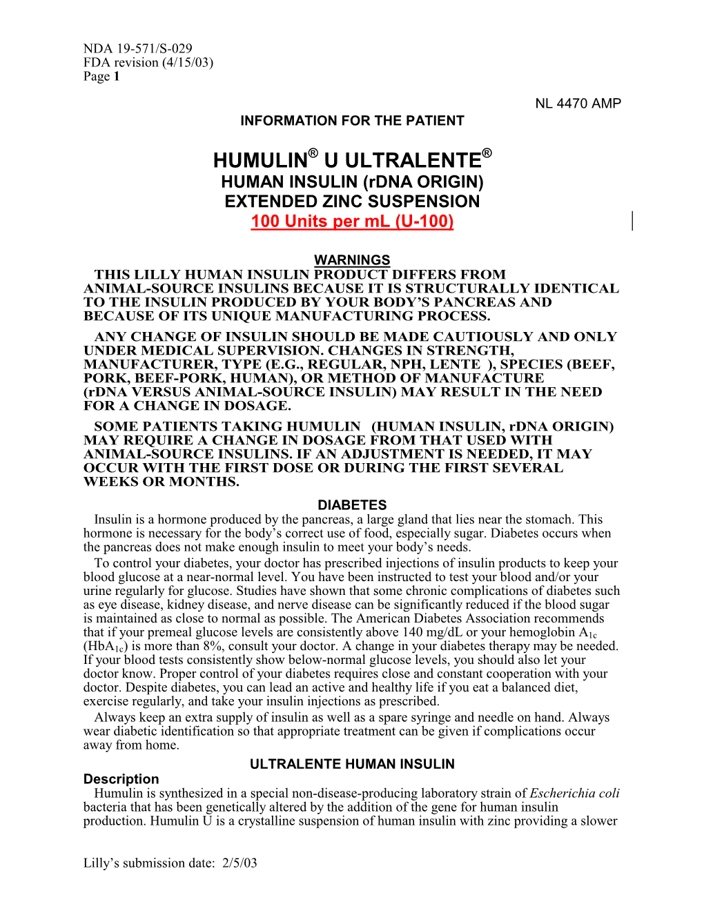 HUMAN INSULIN (Rdna ORIGIN) EXTENDED ZINC SUSPENSION 100 Units Per Ml (U-100)