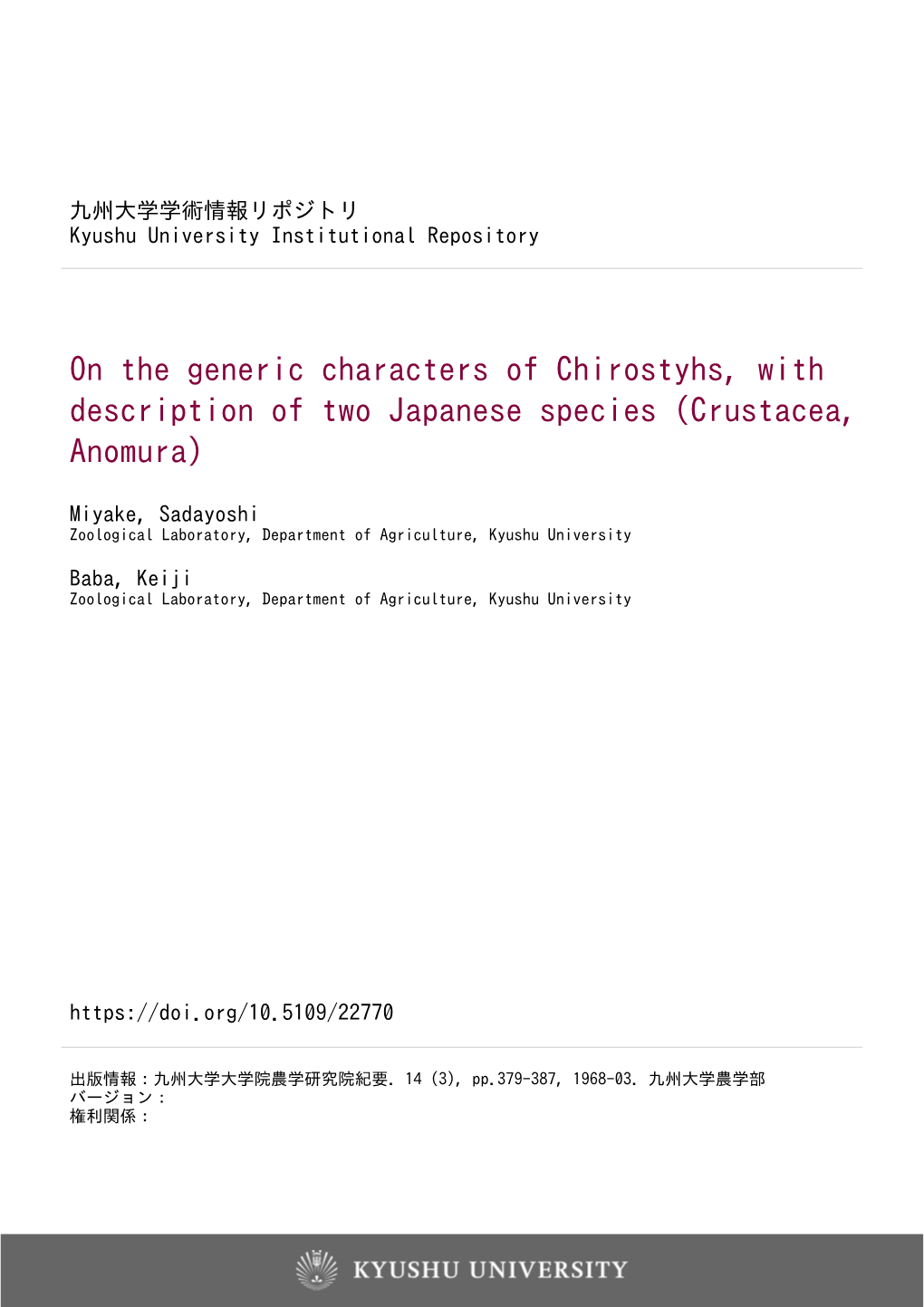 On the Generic Characters of Chirostyhs, with Description of Two Japanese Species (Crustacea, Anomura)