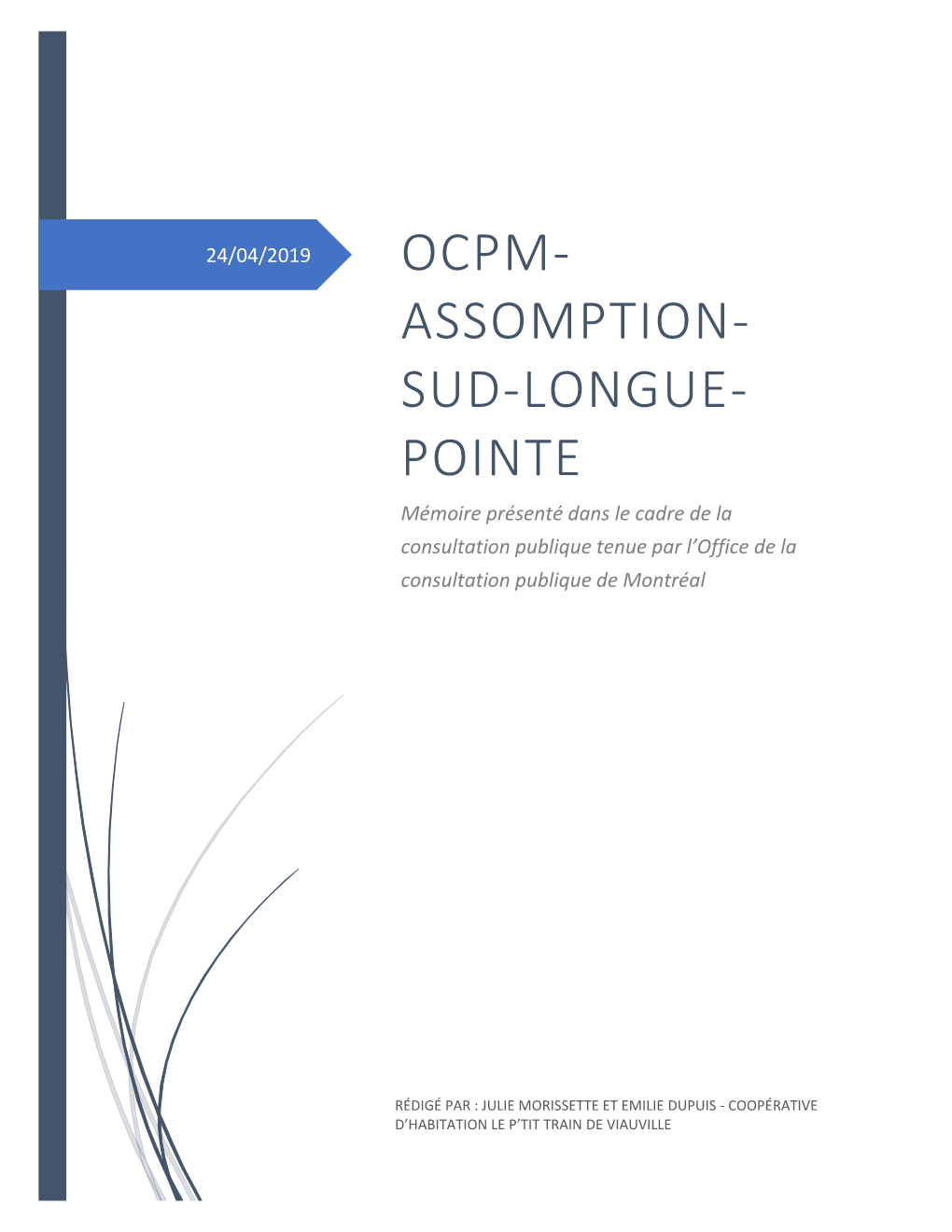 OCPM- ASSOMPTION- SUD-LONGUE- POINTE Mémoire Présenté Dans Le Cadre De La Consultation Publique Tenue Par L’Office De La Consultation Publique De Montréal