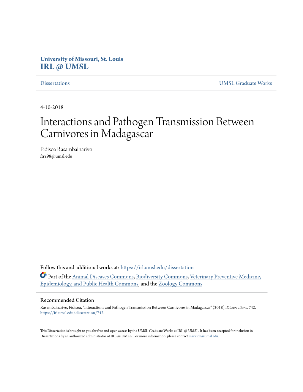 Interactions and Pathogen Transmission Between Carnivores in Madagascar Fidisoa Rasambainarivo Ftrz98@Umsl.Edu