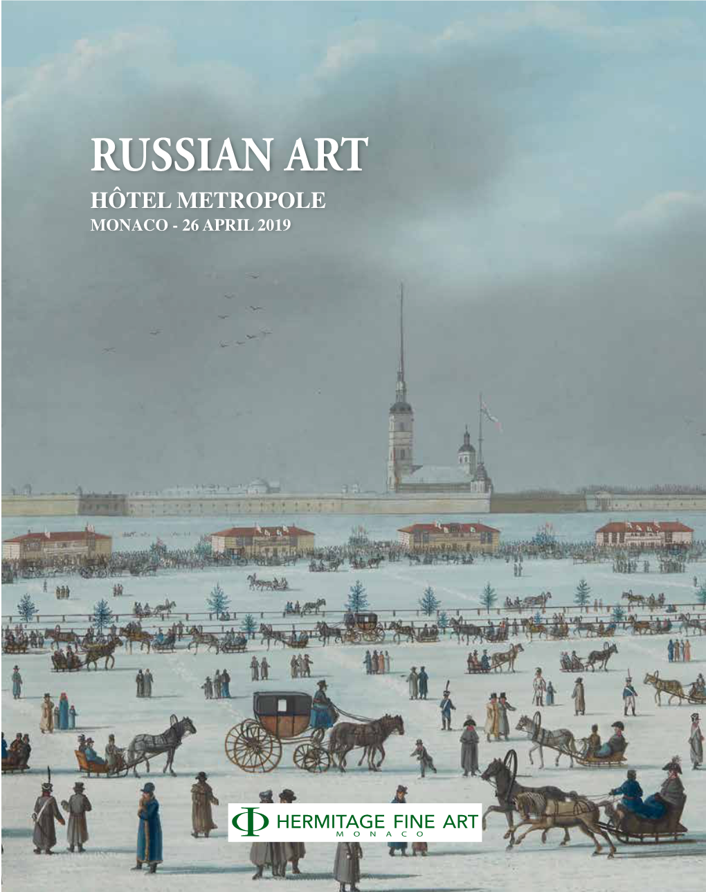 Russian Art Hôtel Metropole Monaco - 26 April 2019