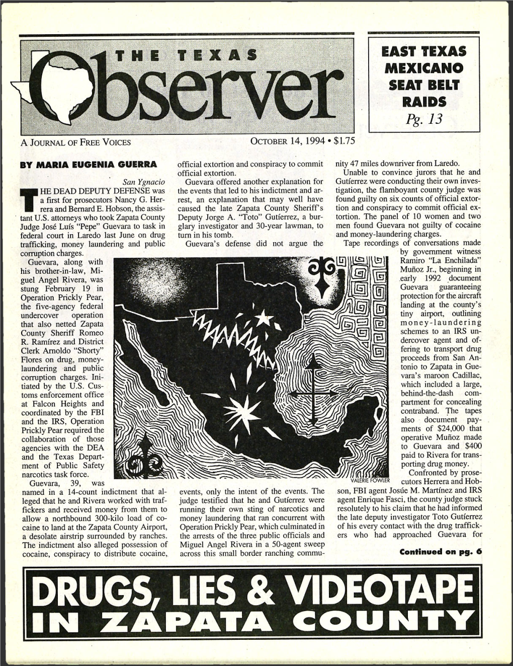 Drugs, Lies & Videotape