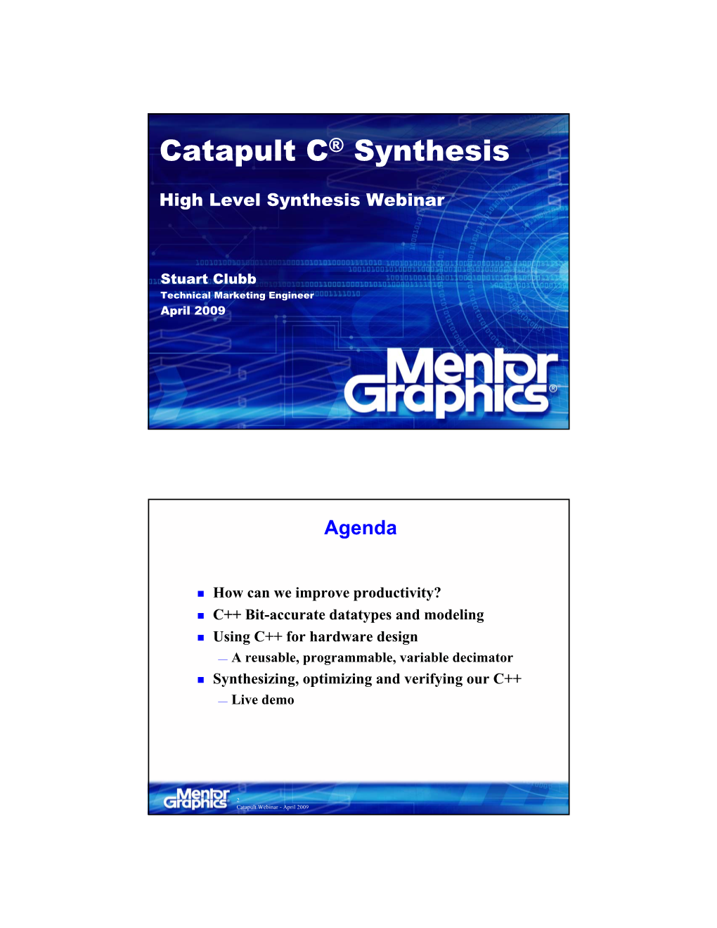 Catapult C® Synthesis
