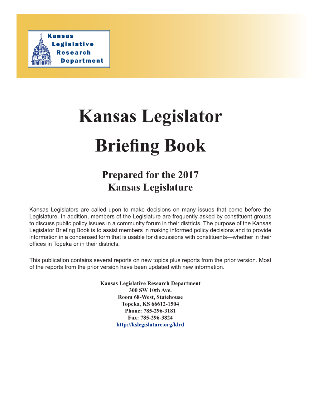 Kansas Legislator Briefing Book 2017