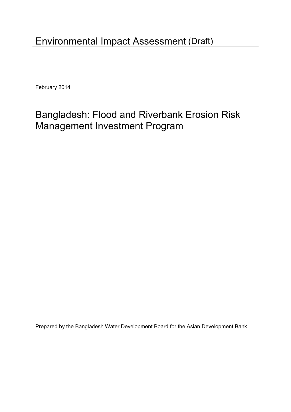 Flood and Riverbank Erosion Risk Management Investment Program