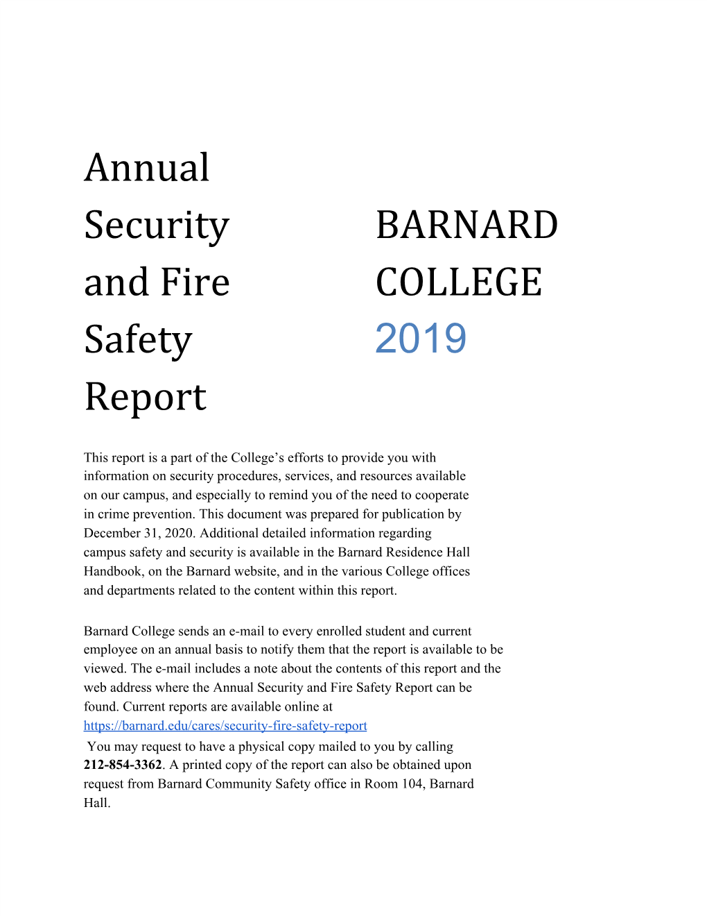 Annual Security and Fire Safety Report BARNARD COLLEGE 2019