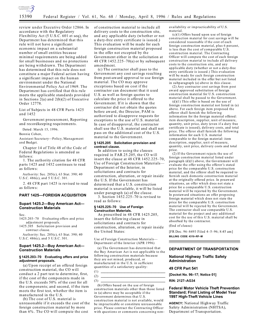 Federal Register / Vol. 61, No. 68 / Monday, April 8, 1996 / Rules and Regulations Review Under Executive Order 12866