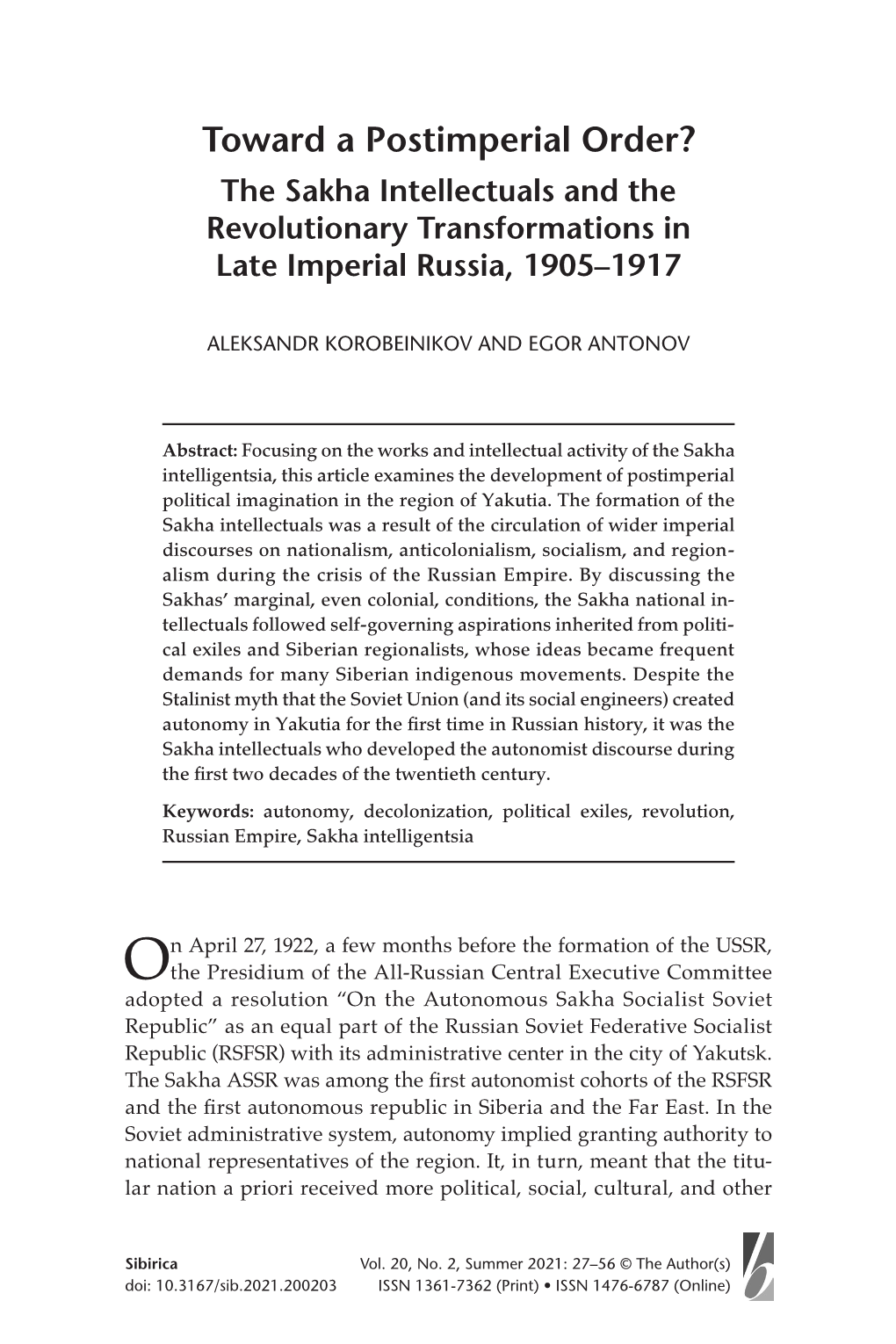 Toward a Postimperial Order? the Sakha Intellectuals and the Revolutionary Transformations in Late Imperial Russia, 1905–1917