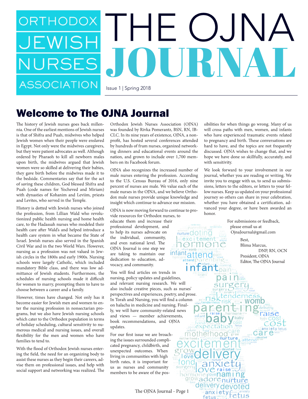 Welcome to the OJNA Journal the History of Jewish Nurses Goes Back Millen- Orthodox Jewish Nurses Association (OJNA) Sibilities for When Things Go Wrong