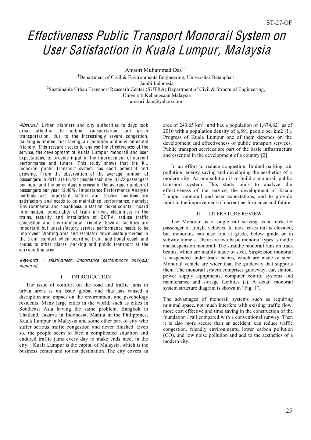 Effectiveness Public Transport Monorail System on User Satisfaction in Kuala Lumpur, Malaysia