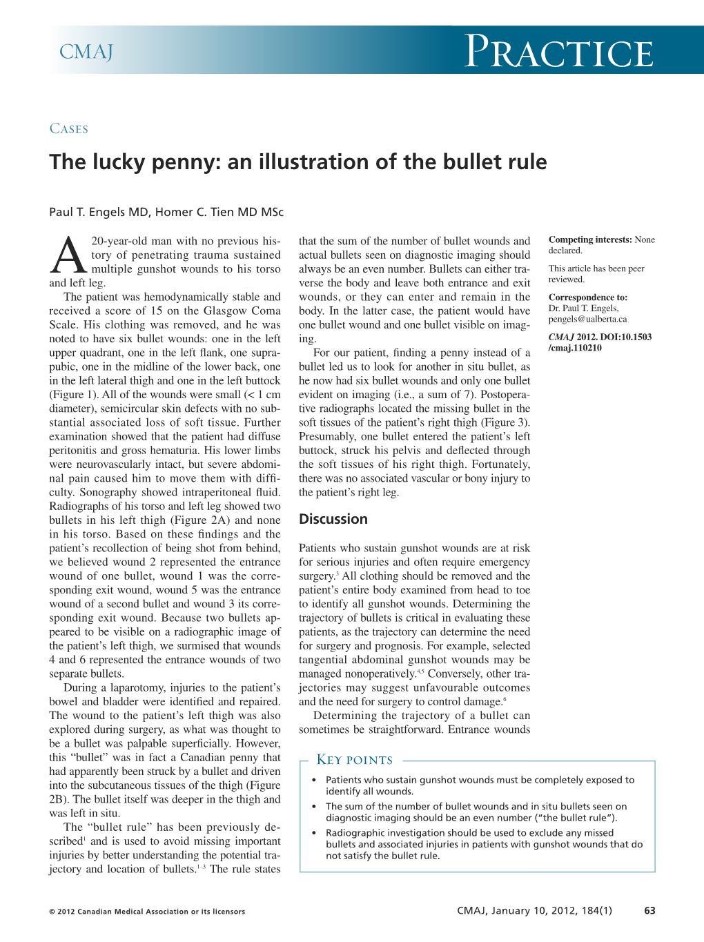 The Lucky Penny: an Illustration of the Bullet Rule