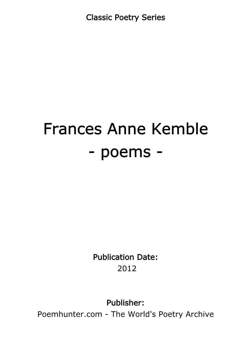 Frances Anne Kemble - Poems