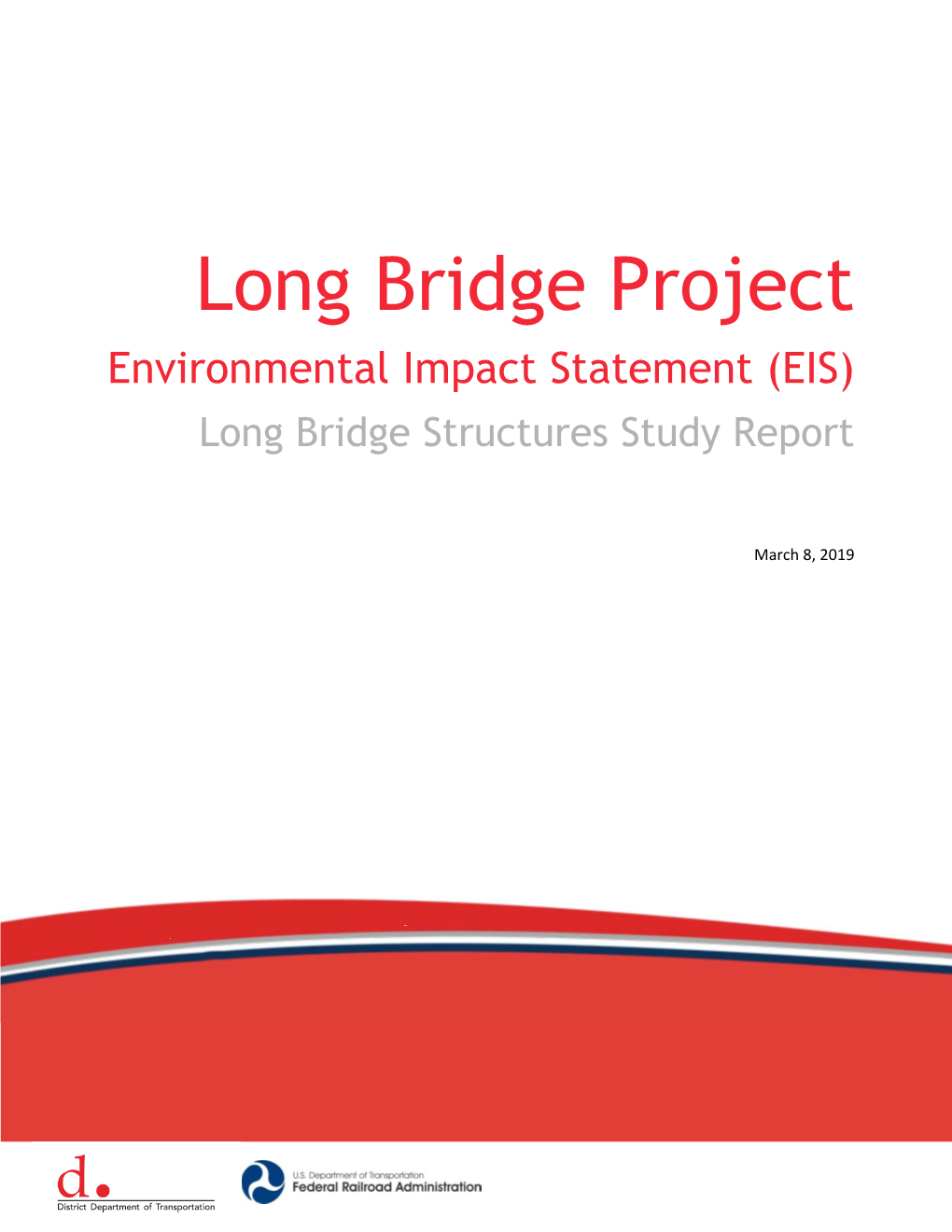 Long Bridge Structures Study Report