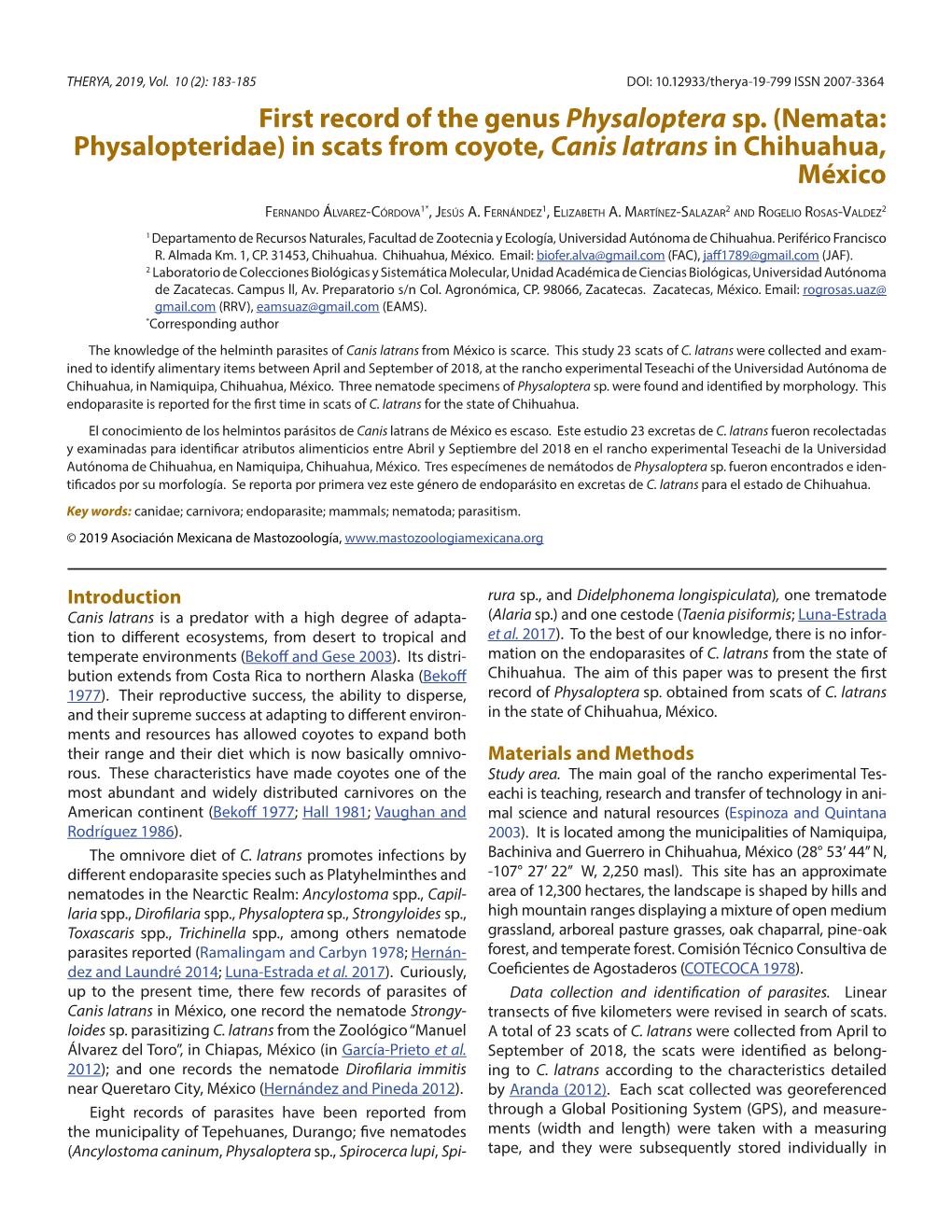 First Record of the Genus Physaloptera Sp. (Nemata: Physalopteridae) in Scats from Coyote, Canis Latrans in Chihuahua, México